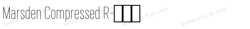 Marsden Compressed R字体转换 Marsden Compressed R字体转换